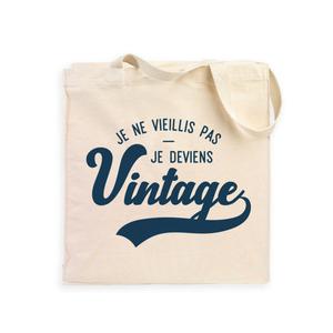 Totebag Je Ne Vieillis Pas Je Deviens Vintage - Naturel - Taille TU