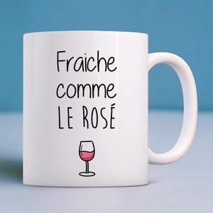 Mug Fraîche Comme Le Rosé - Blanc - Taille TU