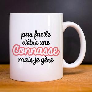 Mug Pas Facile D'être Une Connasse Mais Je Gère - Blanc - Taille TU