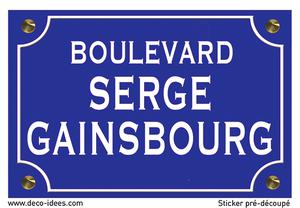 Sticker, plaque de rue, SERGE GAINSBOURG