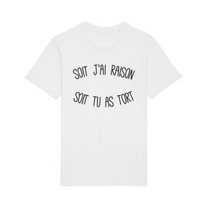 T-shirt Homme - Soit J'ai Raison Soit Tu As Tort - Blanc - Taille M